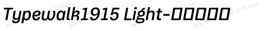 Typewalk1915 Light字体转换